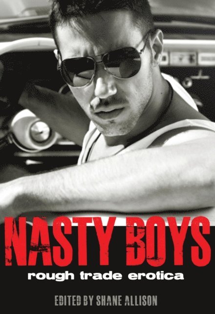 Shane Allison - Nasty Boys, E-bok