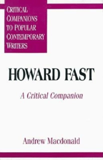 Andrew F. Macdonald - Howard Fast, E-bok