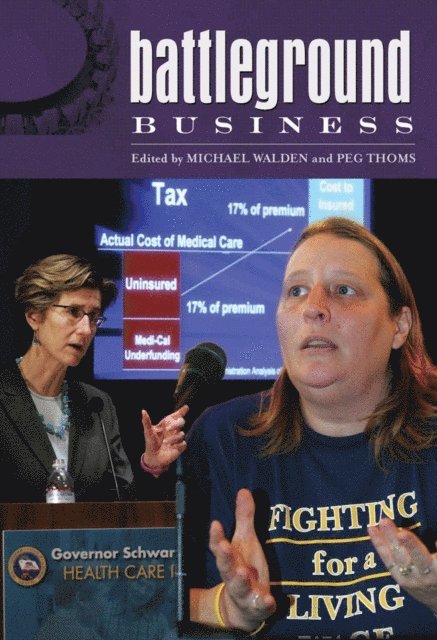 Peg Thoms, Michael Walden - Battleground: Business, E-bok