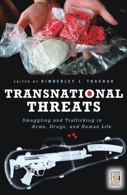 Kimberley L. Thachuk - Transnational Threats, E-bok