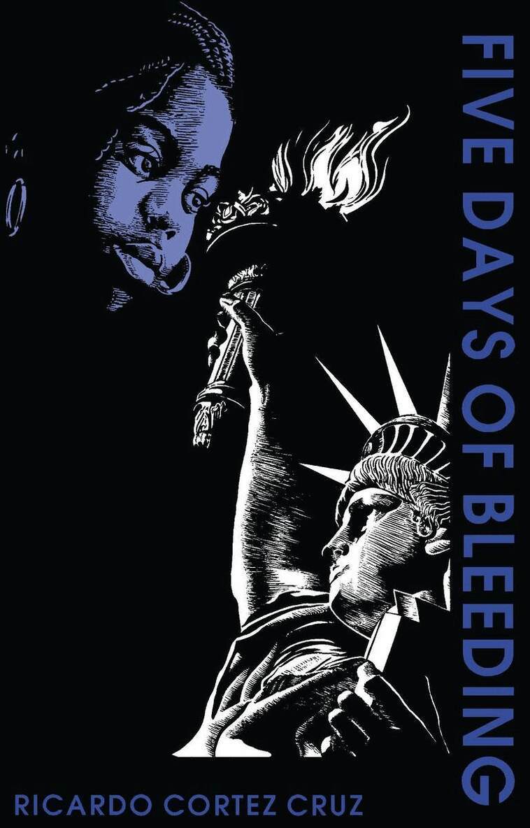 Ricardo Cortez Cruz - Five Days of Bleeding, Häftad