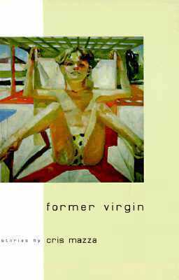 Cris Mazza - Former Virgin, Häftad. Tillgänglighet: Tillfälligt slut