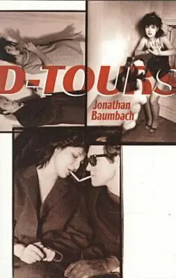 Jonathan Baumbach - D-tours, Häftad. Tillgänglighet: Tillfälligt slut