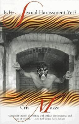 Cris Mazza - Is It Sexual Harassment Yet?, Häftad. Tillgänglighet: Tillfälligt slut