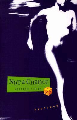 Jessica Treat - Not a Chance, Häftad. Tillgänglighet: Tillfälligt slut