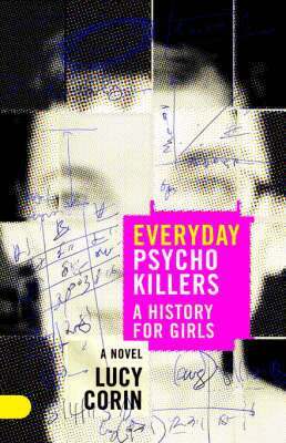 Lucy Corin - Everyday Psychokillers, Häftad. Tillgänglighet: Lägg i varukorg