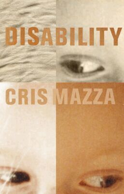 Cris Mazza - Disability, Häftad. Tillgänglighet: Tillfälligt slut