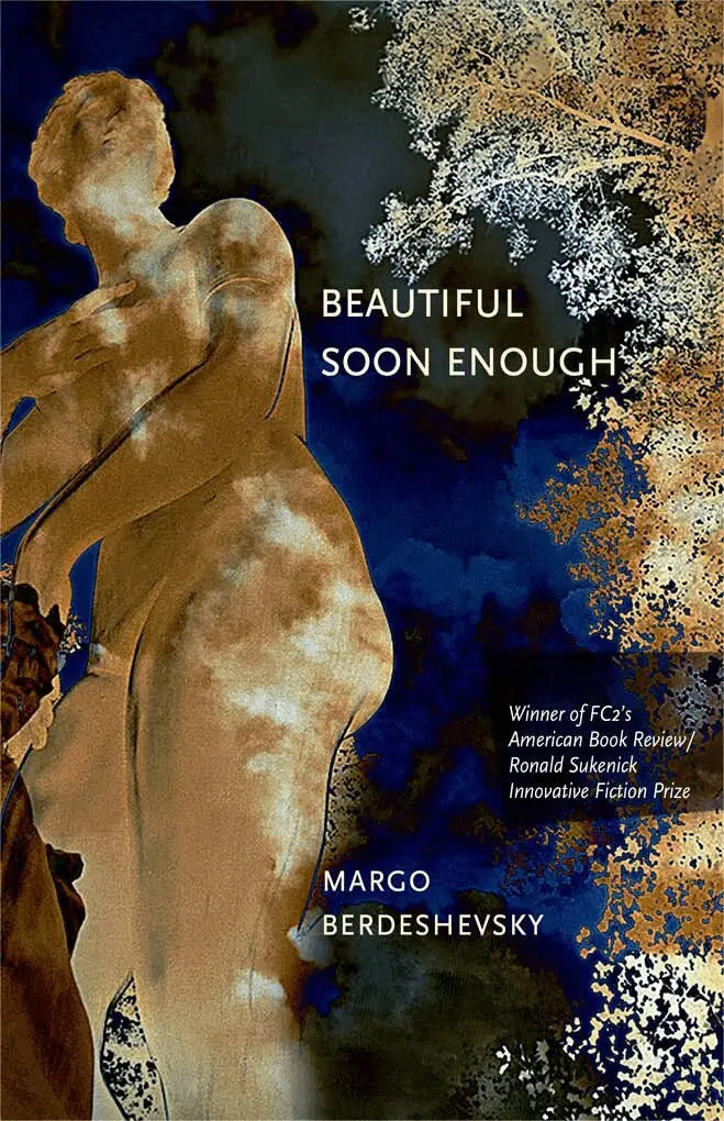 Margo Berdeshevsky - Beautiful Soon Enough, Häftad. Tillgänglighet: Lägg i varukorg