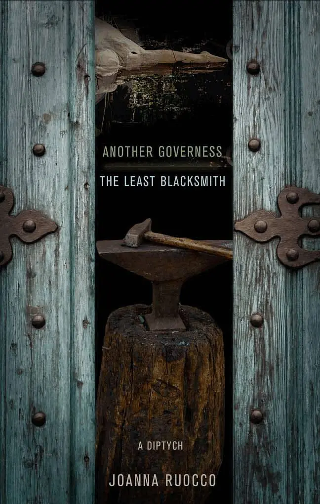 Joanna Ruocco - Another Governess / the Least Blacksmith, Häftad. Tillgänglighet: Lägg i varukorg