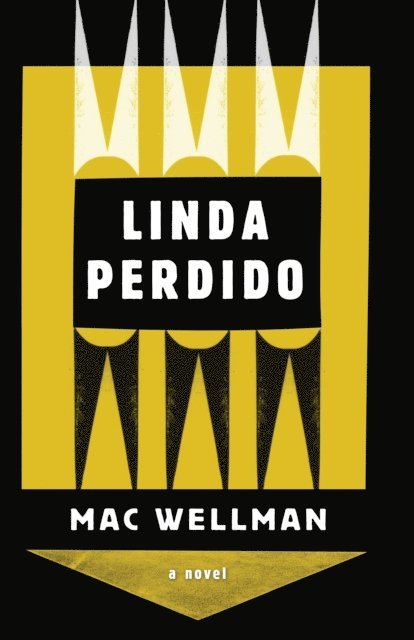 Mac Wellman - Linda Perdido, E-bok