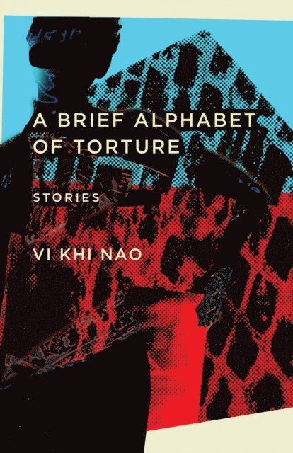 Vi Khi Nao - Brief Alphabet of Torture, E-bok