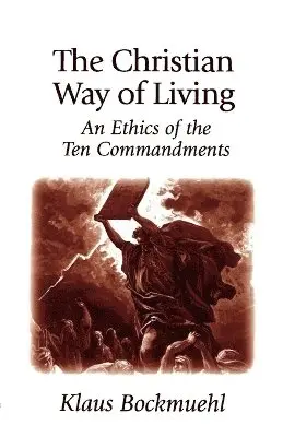 Klaus Bockmuehl - Christian Way of Living, Häftad. Tillgänglighet: Lägg i varukorg