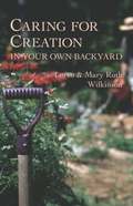 Caring for Creation in Your Own Backyard