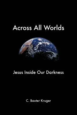Across All Worlds