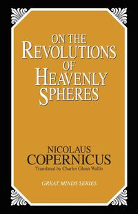 On the Revolutions of Heavenly Spheres