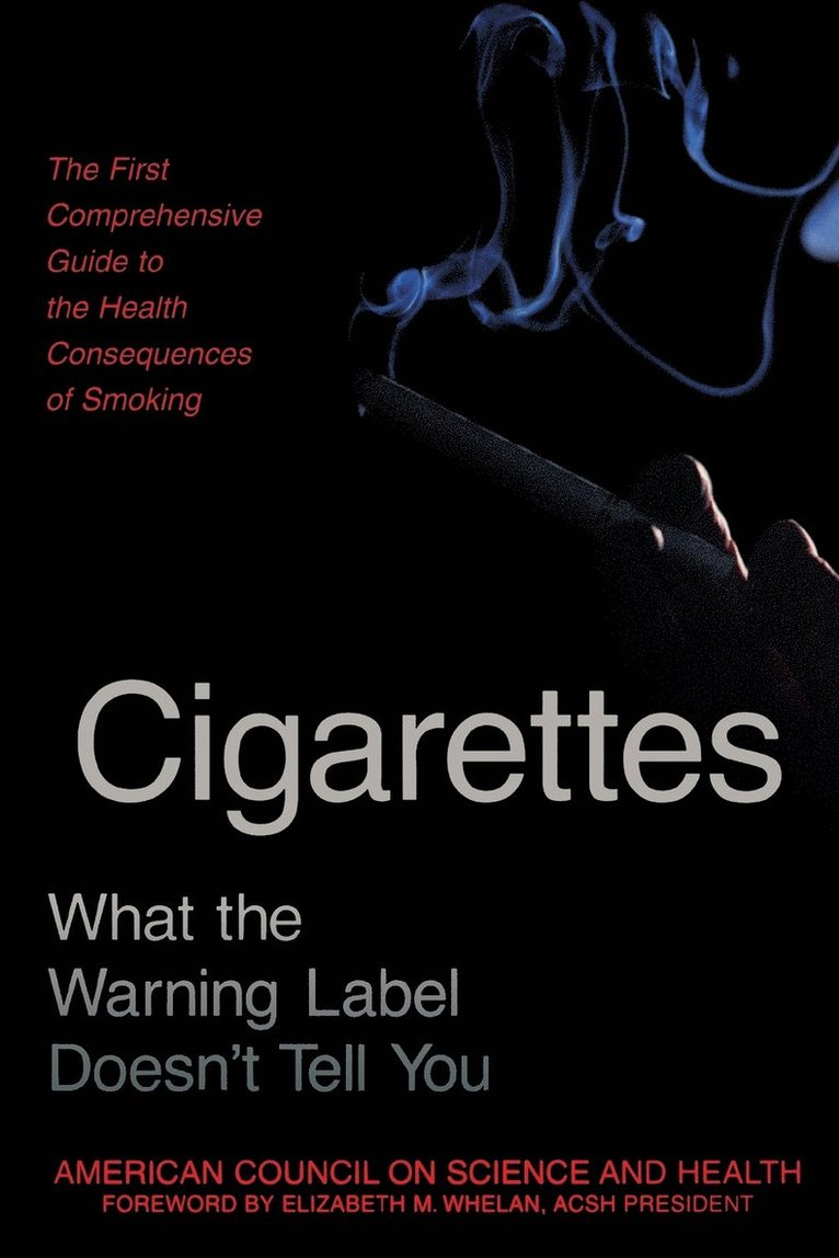 American Council On Science And Health - Cigarettes, Häftad. Tillgänglighet: Lägg i varukorg
