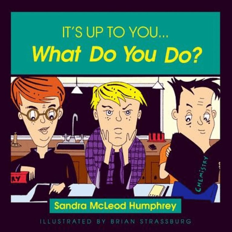 Sandra Mcleod Humphrey - It's Up to You... What Do You Do?, Häftad. Tillgänglighet: Tillfälligt slut