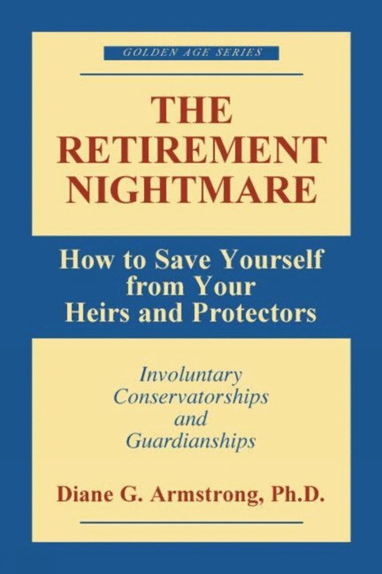 Diane G. Armstrong - Retirement Nightmare, Häftad