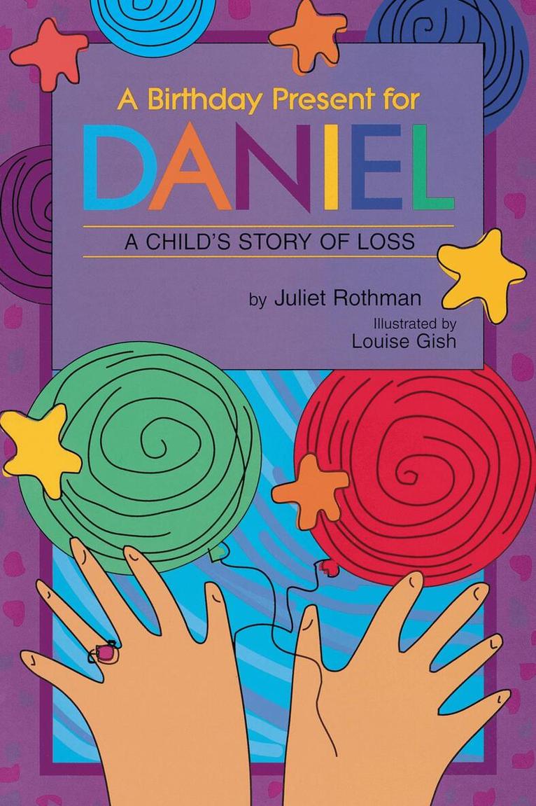 Birthday Present for Daniel