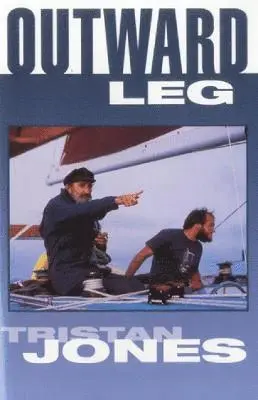 Tristan Jones - Outward Leg, Häftad