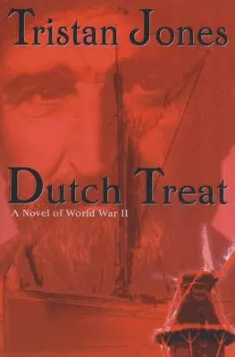 Tristan Jones - Dutch Treat, Häftad