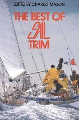 Charles Mason - The Best of Sail Trim, Häftad
