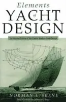 Norman L. Skene - Skene, N: Elements of Yacht Design, Häftad. Tillgänglighet: Tillfälligt slut