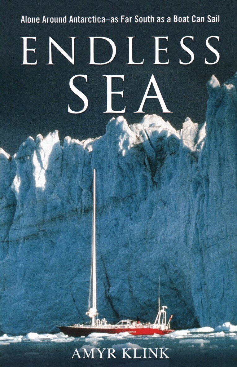 Amyr Klink - Endless Sea, Häftad