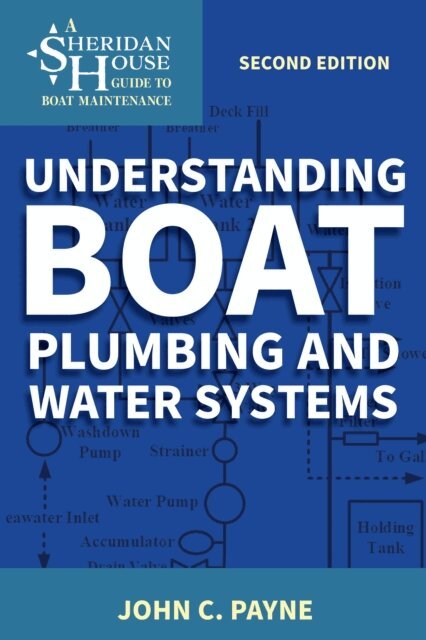 John C. Payne - Understanding Boat Plumbing and Water Systems, E-bok. Tillgänglighet: Lägg i varukorg