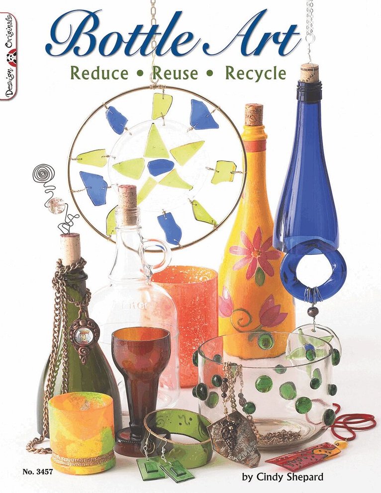 Cindy Shepard, Suzanne McNeill - Bottle Art, Häftad