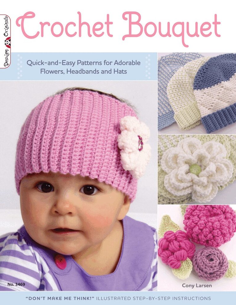 Cony Larsen - Crochet Bouquet, Häftad. Tillgänglighet: Tillfälligt slut