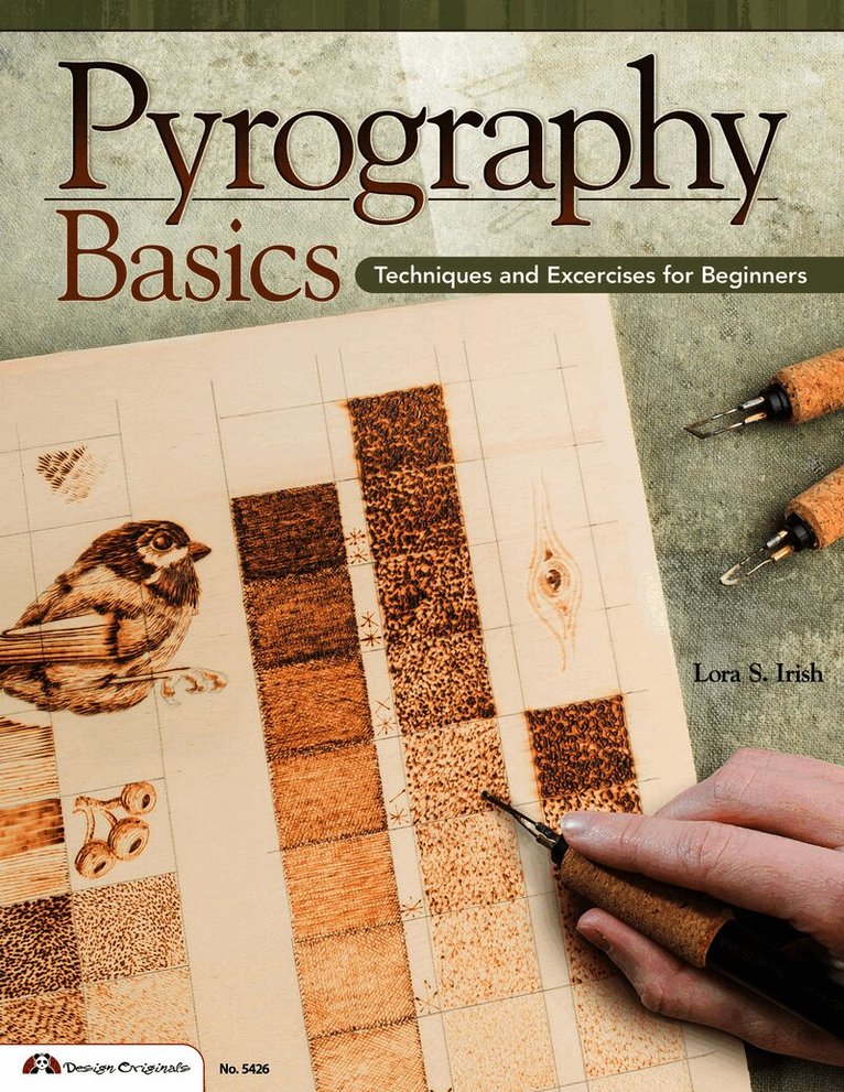 Lora S. Irish - Pyrography Basics, Häftad