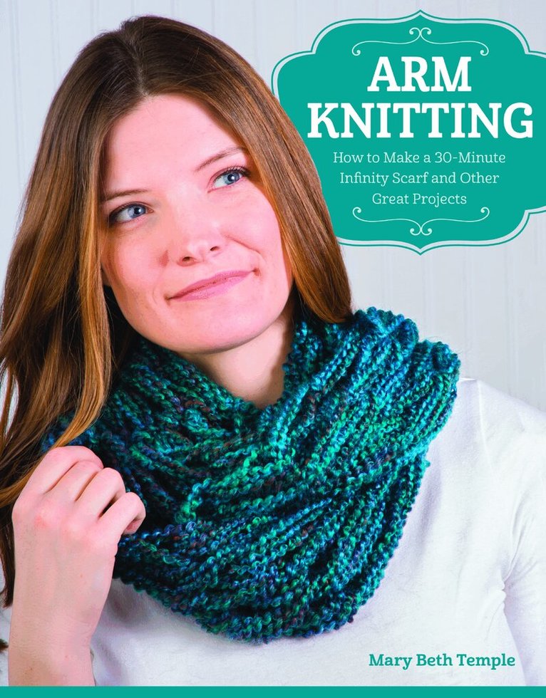 Mary Beth Temple - Arm Knitting, Häftad
