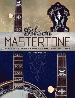 Jim Mills - Gibson's Mastertones, Häftad