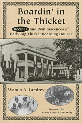 Wanda A. Landrey - Boardin' in the Thicket, Häftad. Tillgänglighet: Tillfälligt slut