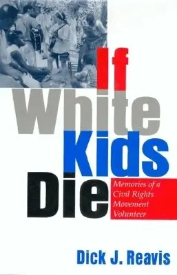 Dick J. Reavis - If White Kids Die, Inbunden. Tillgänglighet: Tillfälligt slut