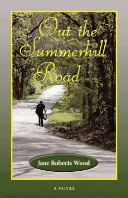 Jane Roberts Wood - Out the Summerhill Road, Inbunden. Tillgänglighet: Tillfälligt slut