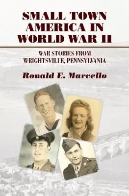 Ronald E. Marcello - Small Town America in World War II, Inbunden. Tillgänglighet: Tillfälligt slut