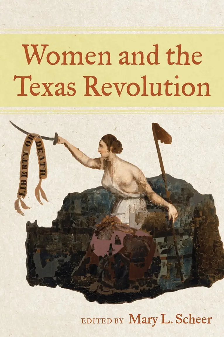 Mary L. Scheer - Women and the Texas Revolution, Häftad. Tillgänglighet: Lägg i varukorg