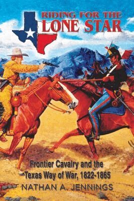 Nathan A. Jennings - Riding for the Lone Star, Inbunden. Tillgänglighet: Tillfälligt slut