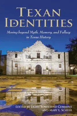Light Townsend Cummins, Mary L. Scheer - Texan Identities, Inbunden. Tillgänglighet: Tillfälligt slut