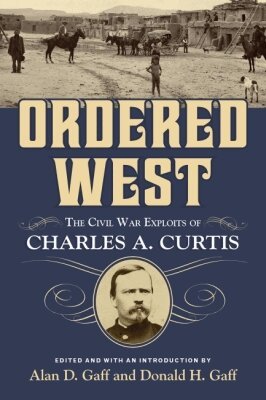 Alan D Gaff, Donald H Gaff - Ordered West, Inbunden. Tillgänglighet: Tillfälligt slut