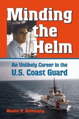 Kevin P. Gilheany - Minding the Helm, Inbunden. Tillgänglighet: Tillfälligt slut
