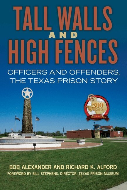 Bob Alexander, Richard K. Alford - Tall Walls and High Fences, Inbunden. Tillgänglighet: Tillfälligt slut