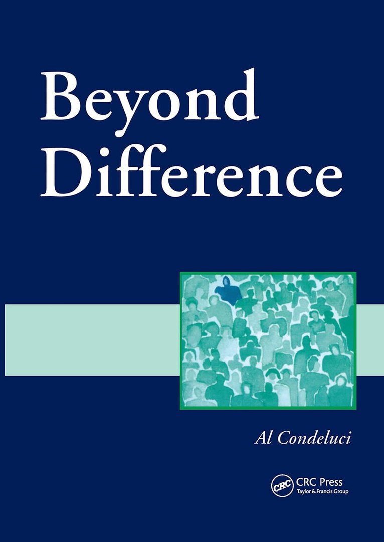 Al Condeluci - Beyond Difference, Häftad. Tillgänglighet: Lägg i varukorg