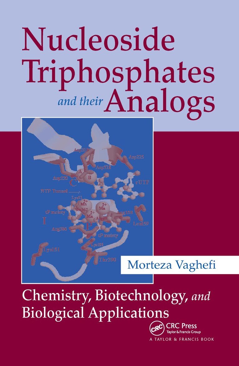 Morteza Vaghefi - Nucleoside Triphosphates and their Analogs, Inbunden