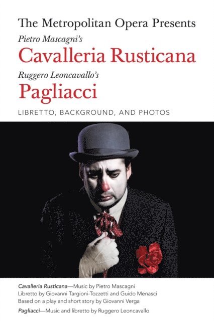 Giovanni Targioni-Tozzetti - Metropolitan Opera Presents: Mascagni's Cavalleria Rusticana/Leoncavallo's Pagliacci, E-bok