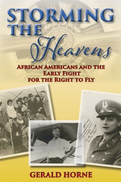 Gerald Horne - Storming the Heavens, E-bok