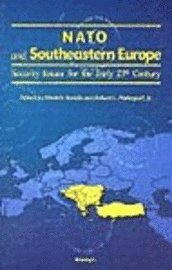 Robert L. Pfaltzgraff - NATO and Southeastern Europe, Häftad. Tillgänglighet: Tillfälligt slut