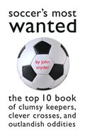 Soccer'S Most Wanted